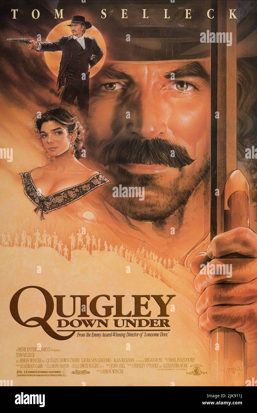 Alan Rickman, Laura San Giacomo y Tom Selleck Poster Film: Quigley Down  Under (USA/AUS 1990) Personajes: Elliott Marston, Crazy Cora, Matthew  Quigley Director: Simon Wincer 17 de octubre de 1990 **ADVERTENCIA** Esta