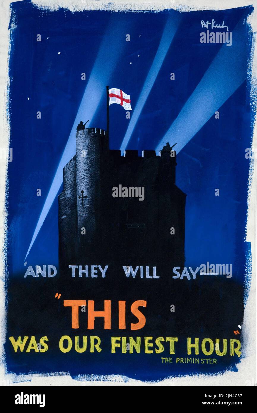 Y dirán – «Éste fue nuestro mejor momento» – el cartel de la era de la Segunda Guerra Mundial británica Priminster (1939 - 1946) de Pat Keely Foto de stock
