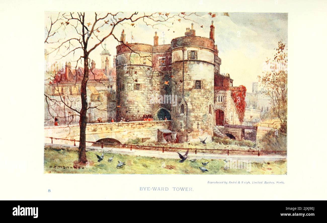 Bye-ward tower from the book ' Her Majesty's Tower ' Vol 1 por Dixon, William Hepworth, 1821-1879 Fecha de publicación 1901 Editorial London, Paris, New York : Cassell and company Foto de stock