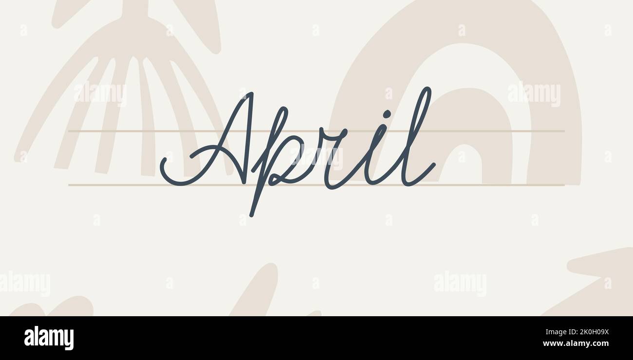 Abril. Texto escrito a mano del mes del año. Letras dibujadas a mano sobre un fondo claro con patrones florales abstractos. Ilustración del Vector