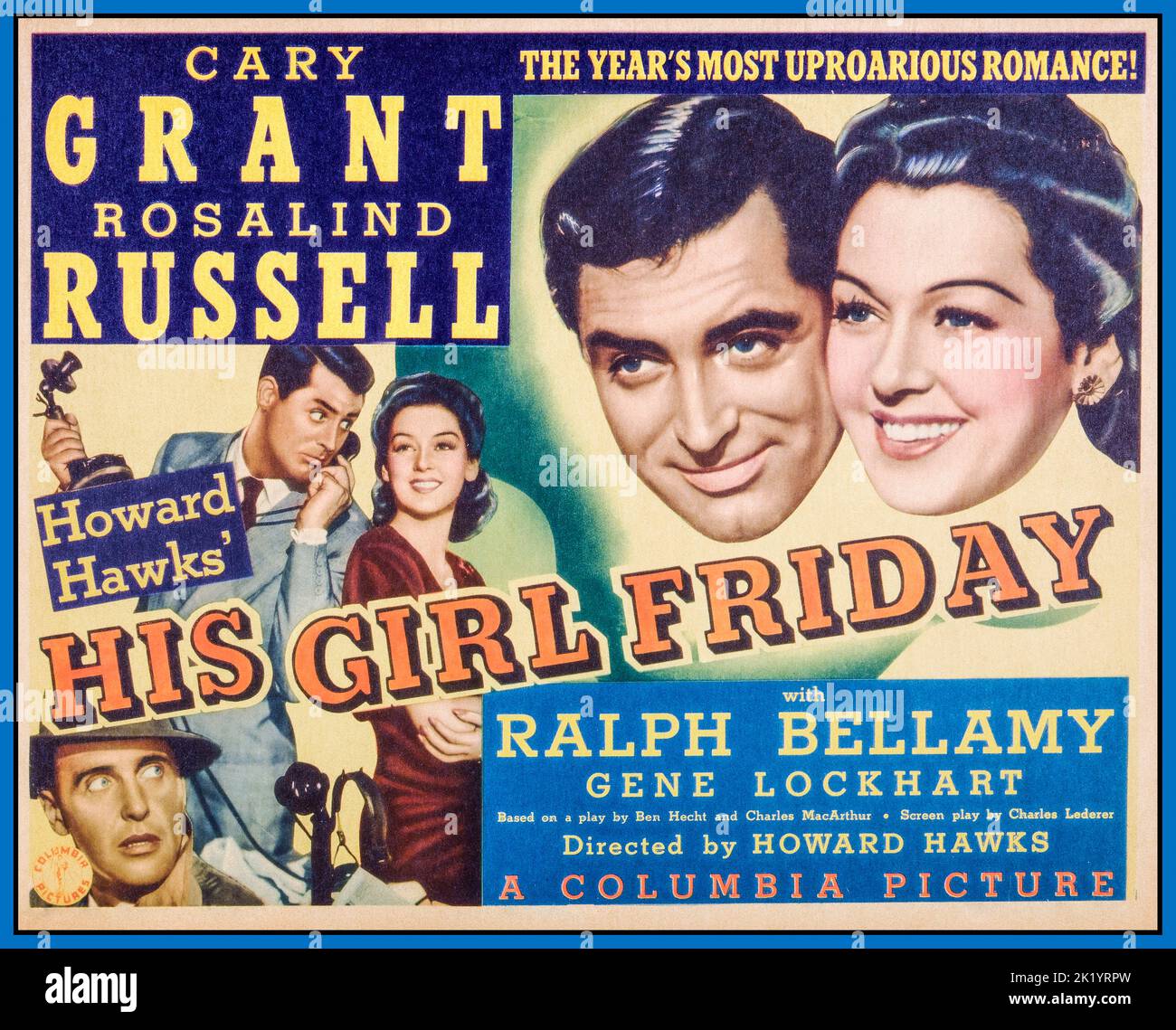 SU NIÑA VIERNES - Film Poster para 1940 Columbia Film con Cary Grant y Rosalind Russell -dirigido por Howard Hawks con Ralph Bellamy, Gene Lockhart Foto de stock