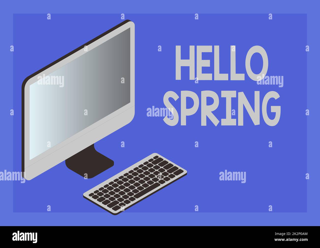 Cartel que muestra Hello Spring. Concepto Significado Acogida la