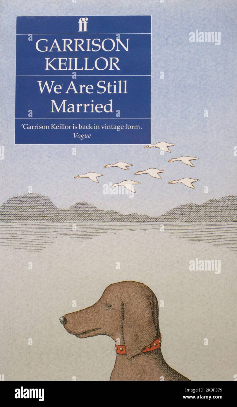 El libro, todavía estamos casados por Garrison Keillor Foto de stock