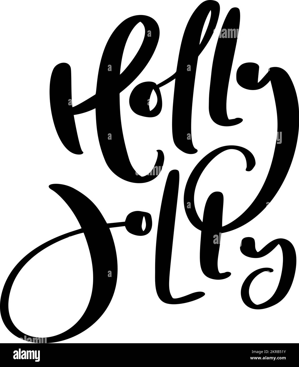 Holly Jolly vector de letras de mano positiva calligraphy cita texto a diseño de Navidad del día de fiesta, póster de celebración de tipografía, ilustración de caligrafía Ilustración del Vector
