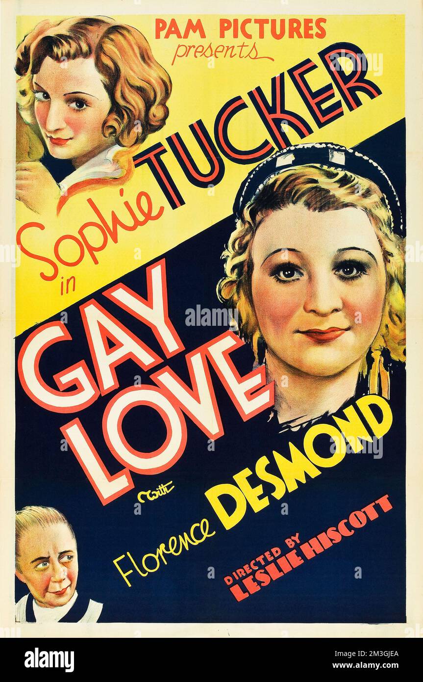 Amor Gay (Pam Pictures, 1934). Una hoja (27' X 41'). Sophie Tucker, la 'Última de las Mamas Rojas Calientes', nació en Rusia y se crió en los Estados Unidos antes del cambio de siglo. Ella fue a gran fama en los Follies de Ziegfeld y como uno de los primeros artistas de grabación con éxitos como 'algunos de estos días,' 'Después de que te hayas ido,' y 'Cheatin' en mí.' Su popularidad se extendió a Europa y fue en Londres que hizo esta película en 1934, cuyo título tenía una connotación decididamente diferente en su día, en la que se juega como animadora de discoteca. Ella continuaría a Broadway en el l Foto de stock