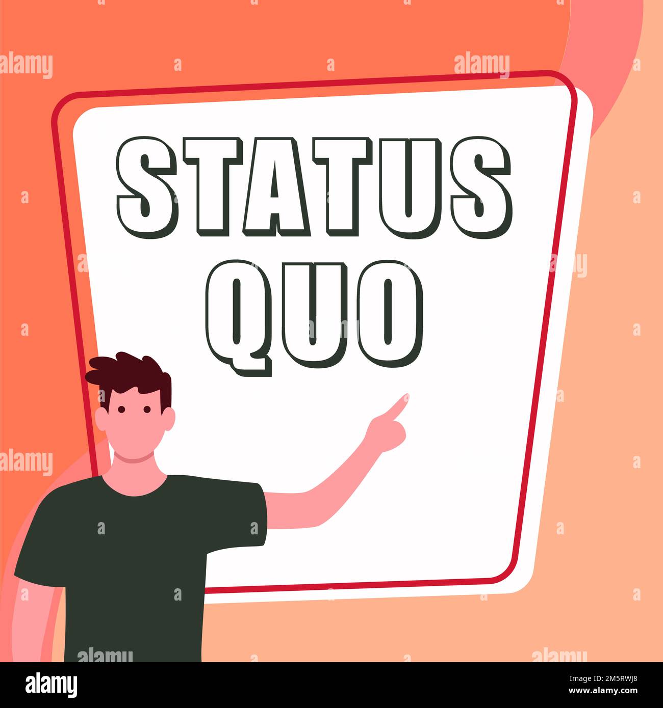 Signo que muestra Status Quo. Palabra para el estado actual de las cosas con respecto a