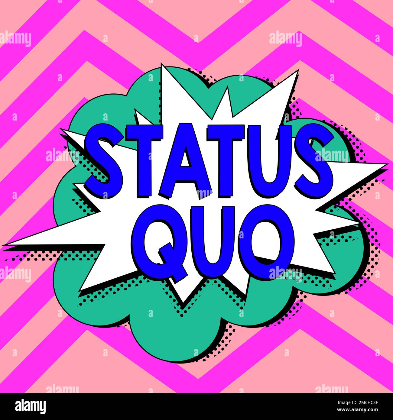 Signo que muestra Status Quo. Concepto que significa el estado de cosas