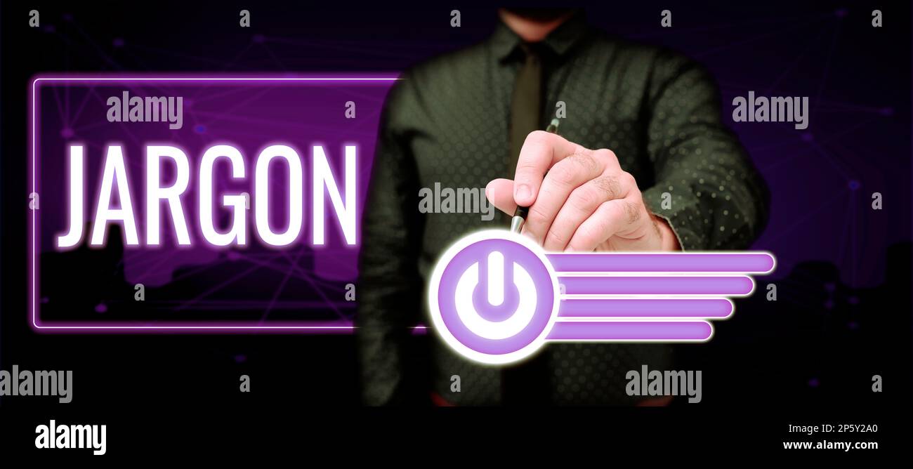 Signo que muestra la jerga. Concepto que significa palabras o