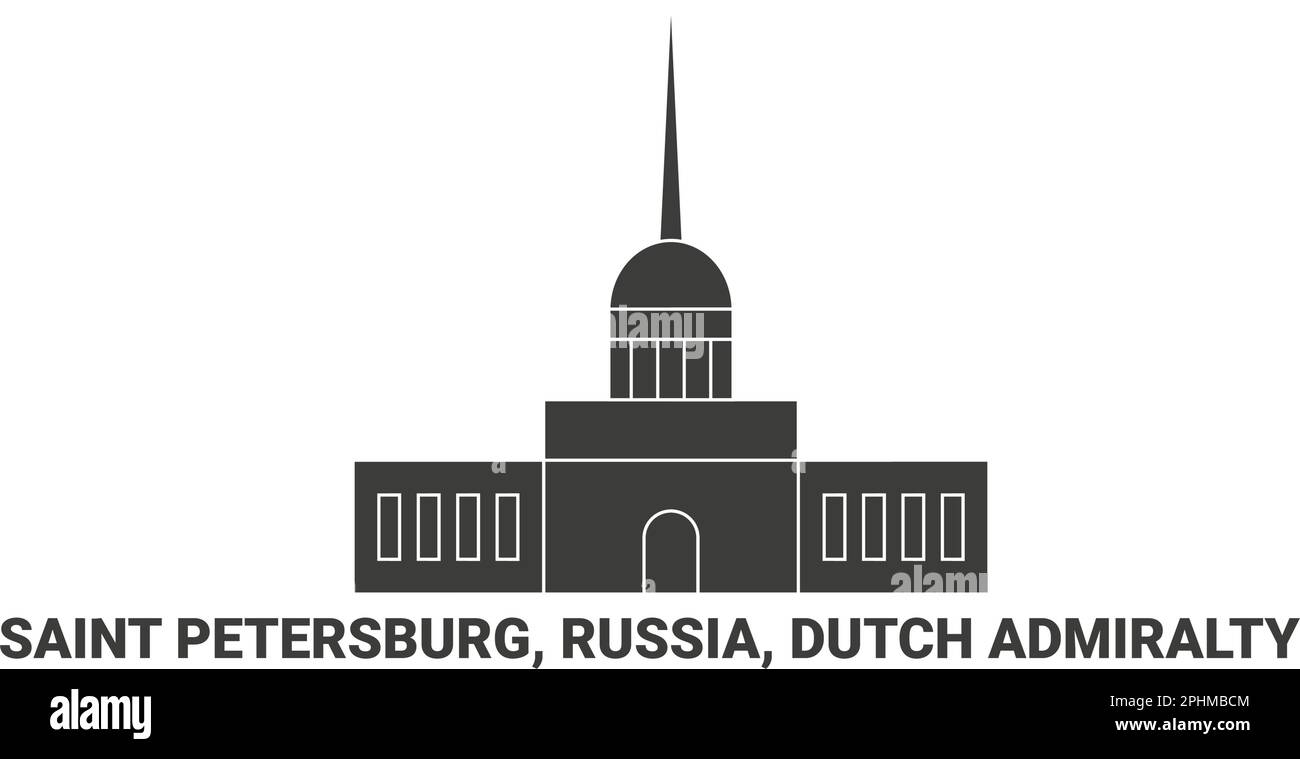 Rusia, San Petersburgo, Almirantazgo holandés, ilustración vectorial de referencia de viaje Ilustración del Vector