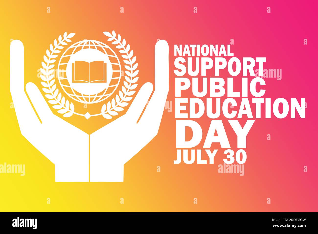 Día de la Educación Pública de Apoyo Nacional Vector Plantilla Diseño Ilustración. Julio de 30. Conveniente para la tarjeta de felicitación, cartel y banner Ilustración del Vector