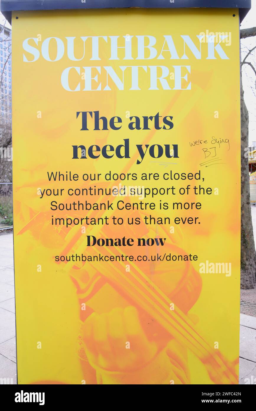 Cartel para el Southbank Centre pidiendo apoyo durante la pandemia del coronavirus en Londres Foto de stock