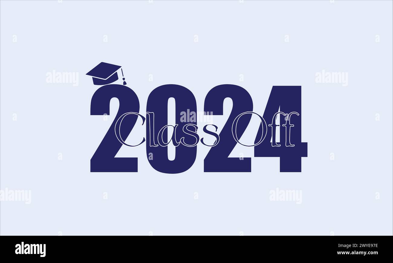 Celebrando la clase de 2024 con hermosa tipografía Imagen Vector de stock -  Alamy