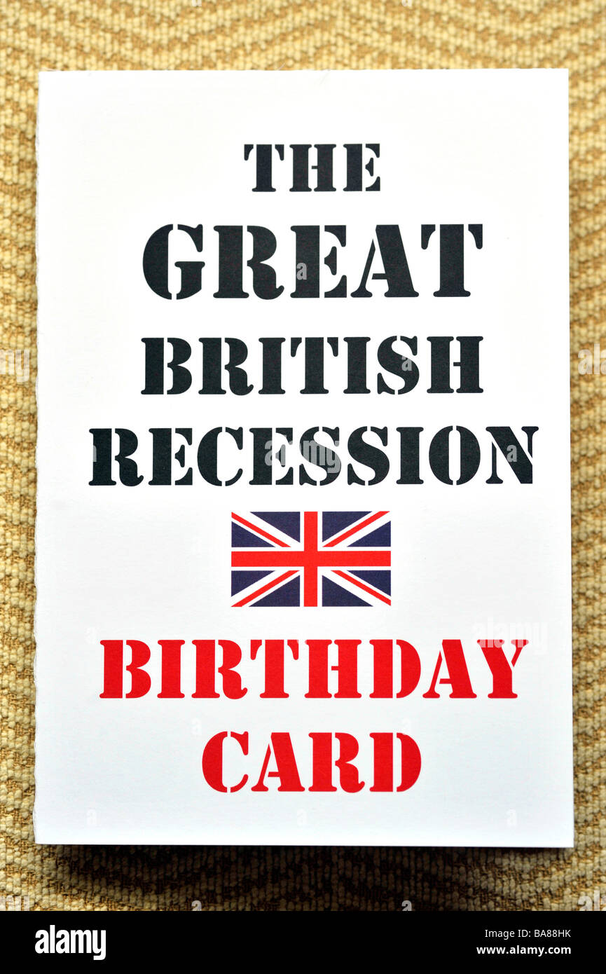 La gran recesión británica tarjeta de cumpleaños Foto de stock