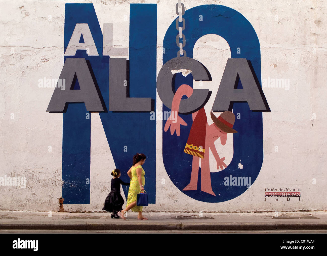 Pintadas contra el ALCA, el ALCA (Área de Libre Comercio de las Américas).  Centro Habana, Habana, Cuba Fotografía de stock - Alamy