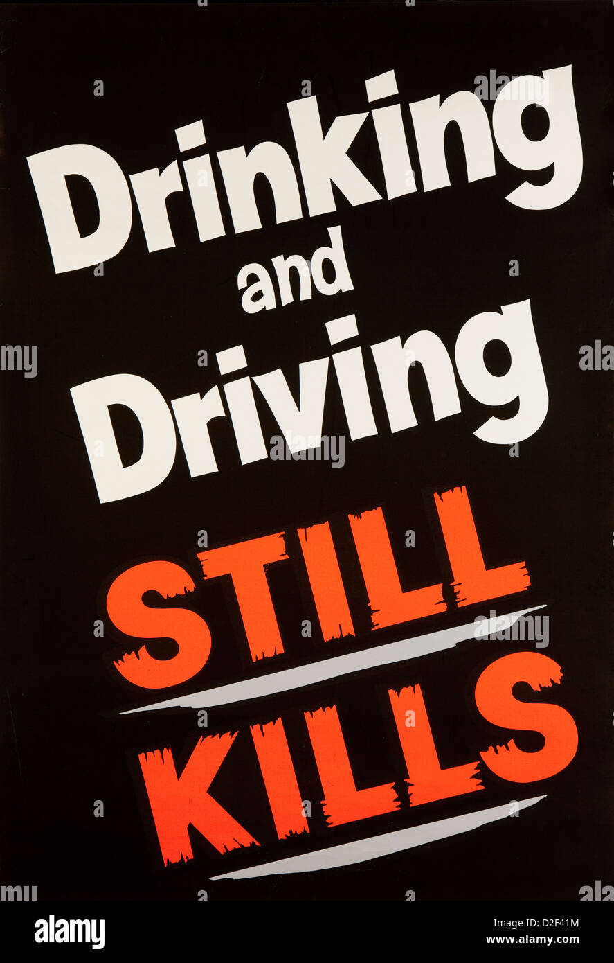 Seguridad Vial, 1960, ROSPA contra la conducción bajo los efectos del alcohol, beber y conducir todavía mata a poster Foto de stock