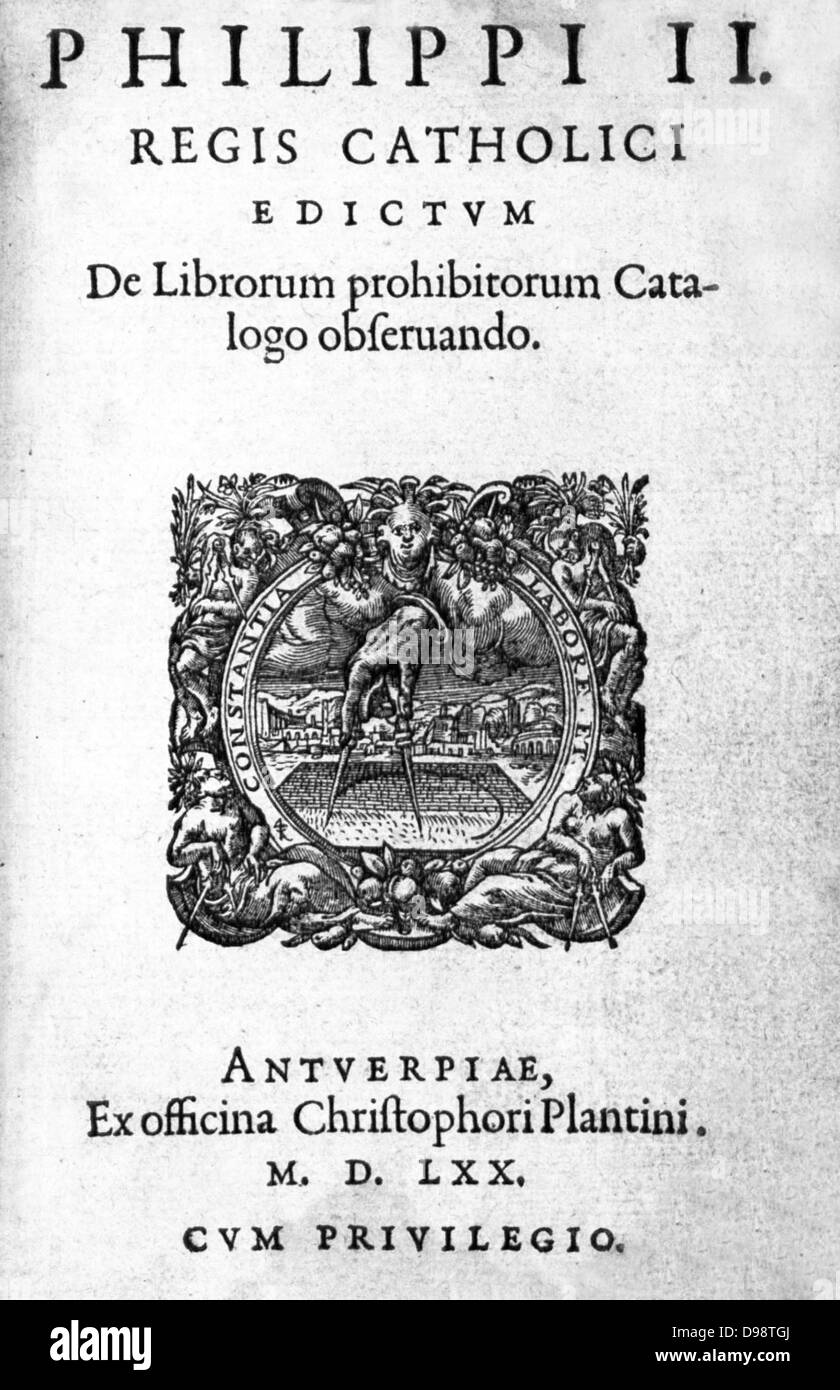 Felipe II, Rey de España. Index Librorum Prohibitorum. Amberes: Ex officina Christophori Plantini, 1570 Foto de stock