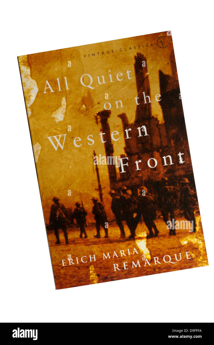 Una copia de todo tranquilo en el frente occidental por Erich Maria Remarque. Foto de stock