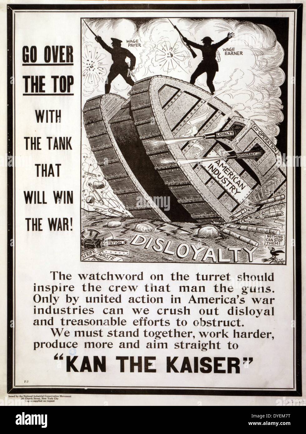 Vaya por encima de la parte superior del tanque que va a ganar la guerra! Publicado: 1917 (poster) Póster que muestra un "depósito" de la industria americana de rodadura en 'Disloyalty." un pequeño pájaro, comenta: "Nada puede detenerlos!". Foto de stock