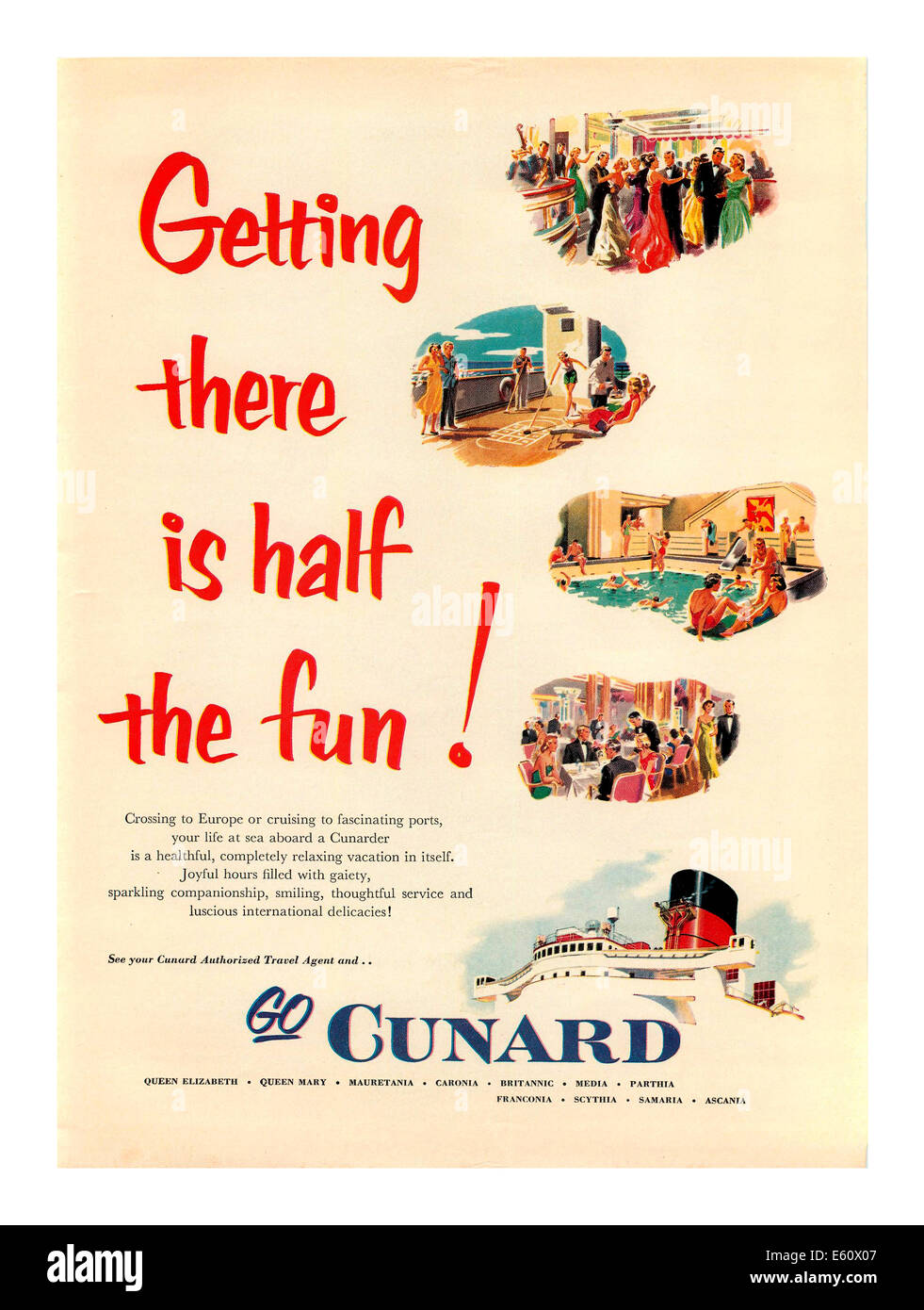 Cunard 1950 's vintage crucero barco Cunard línea cartel ' llegar es la mitad de la diversión' Foto de stock