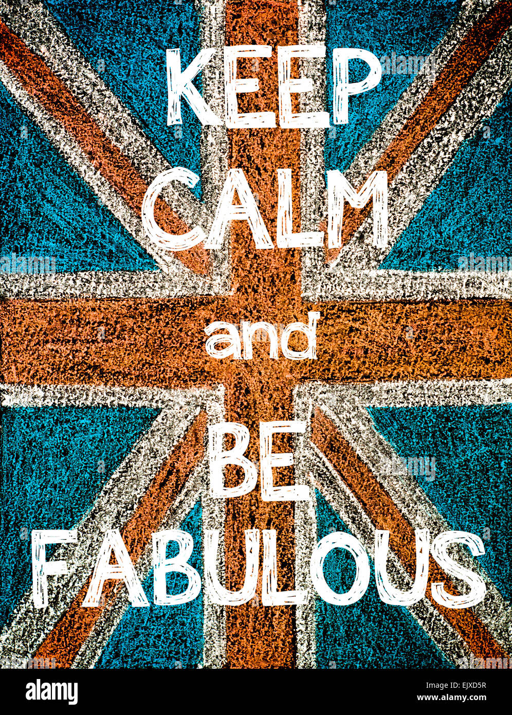 Mantener la calma y ser fabuloso. Reino Unido (British Union Jack) bandera, vintage de dibujo a mano alzada con tiza en el pizarrón, humor imagen concepto Foto de stock