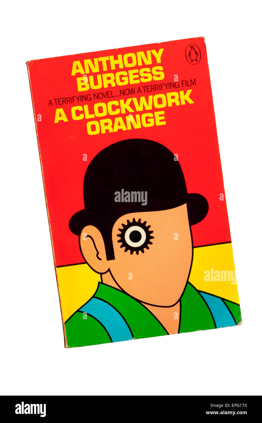 Paperback copia de la Naranja Mecánica de Anthony Burgess, publicada por Penguin en 1972. Foto de stock