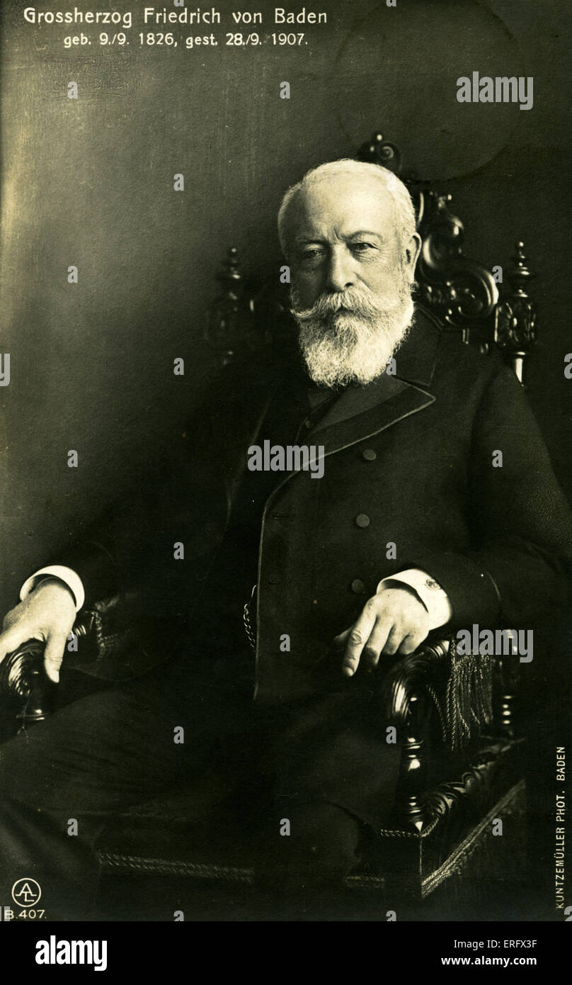 El Gran Duque Federico I de Baden. Se convirtió en el heredero del Gran