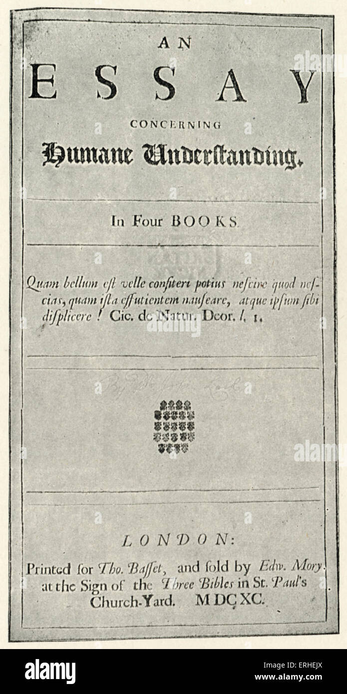 John Locke - titlepage a su "Ensayo sobre el entendimiento humano". Filósofo inglés 1632 - 1704. Foto de stock