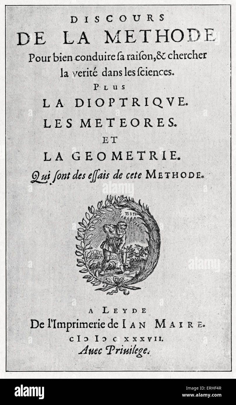 René Descartes - el frontispicio de la edición original de su 'Discours sur la méthode", 1637. Filósofo y científico francés. Foto de stock