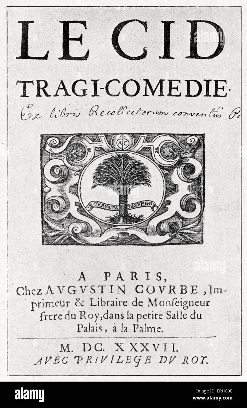 "Le Cid", original titlepage 1637 Edition. Tragi-comedia jugar por Pierre Corneille. Bajorrelieve Titlepage con árbol e inscripción Foto de stock