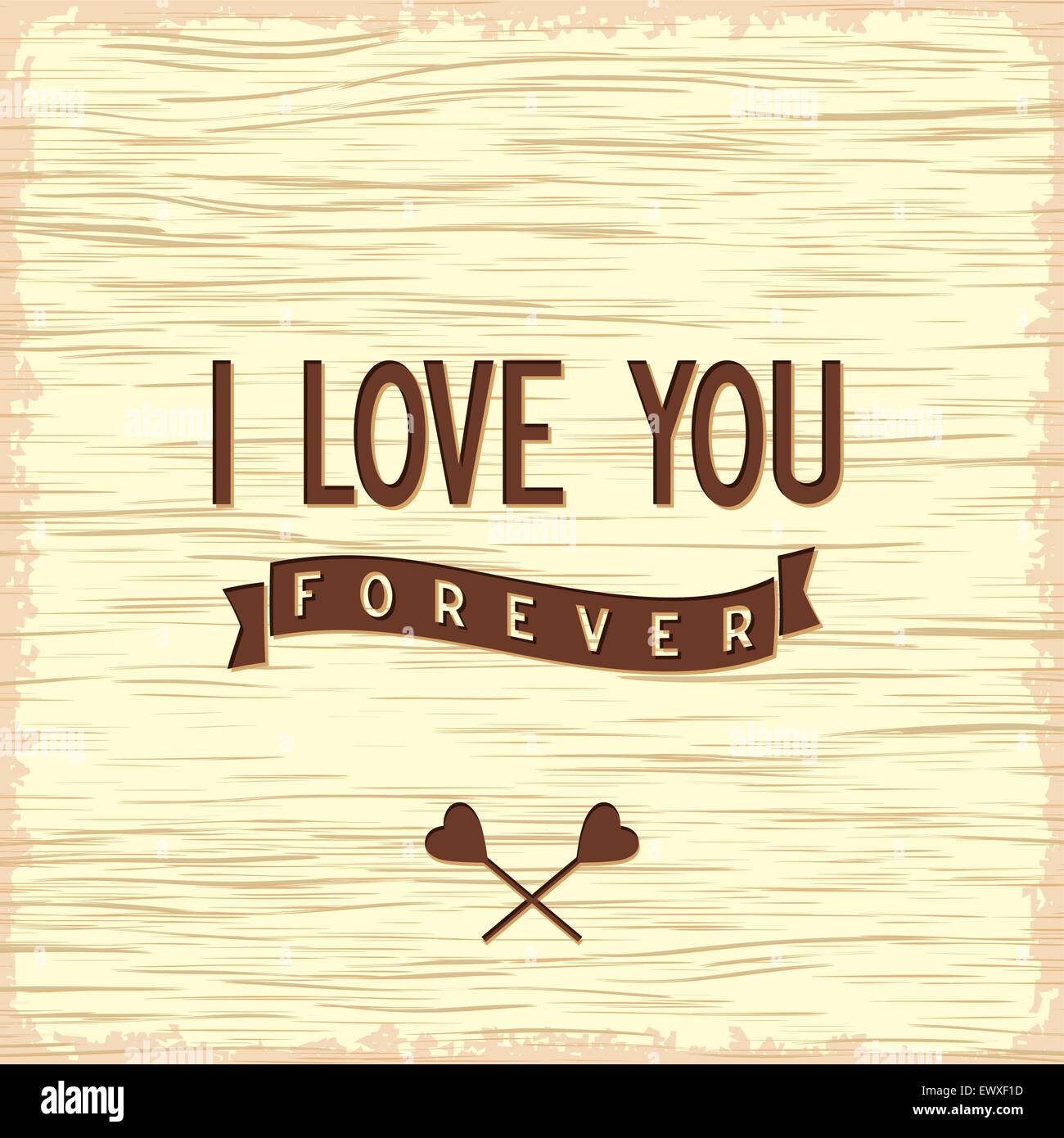 I Love You Forever Imagenes De Stock I Love You Forever Fotos De