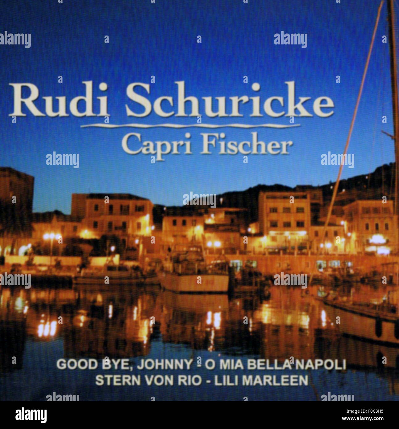 Música, discos, 'Capri Fischer', por Rudi Schuricke, Cover, Powerstation, 2006, Derechos adicionales-Clearences-no disponible Foto de stock