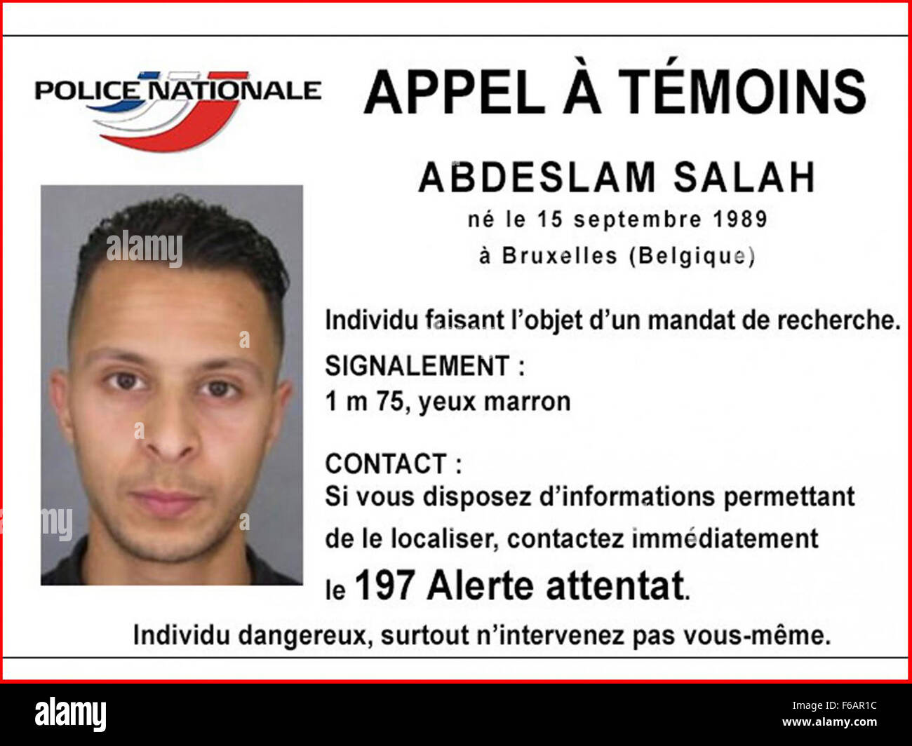 Ataques de París - La policía francesa emita una imagen y nombre del hombre que está en la carrera como Salah Abdeslam, Guía por parte de la Policía Nacional Foto de stock