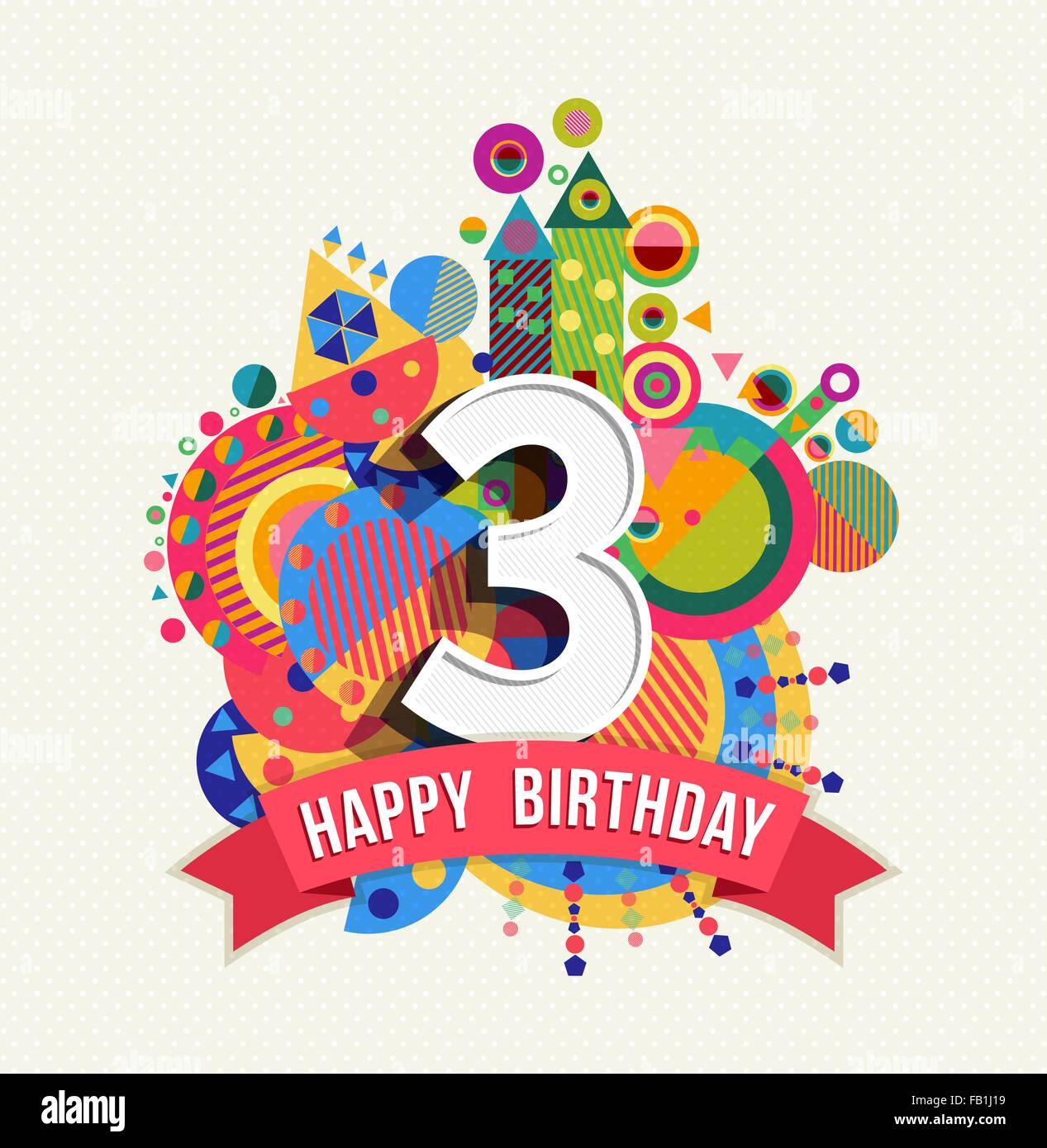 Feliz cumpleaños 3 Imágenes vectoriales de stock - Alamy