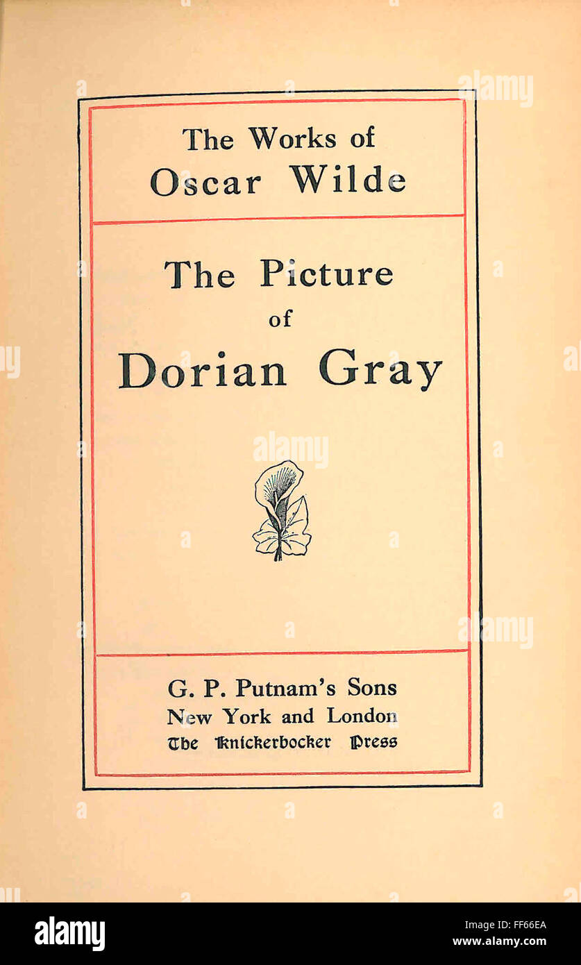 Literatura, título y título de la página, 'la imagen de Dorian Grey', por Oscar Wilde (1854 - 1900), G.P.Putnam's Sons, Nueva York - Londres, siglo 20, Derechos adicionales-Clearences-no disponible Foto de stock