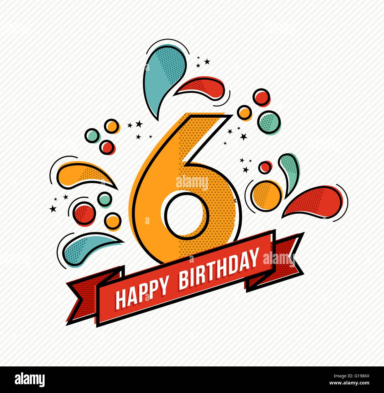 Numero 6 de cumpleaños feliz fotografías e imágenes de alta resolución -  Alamy