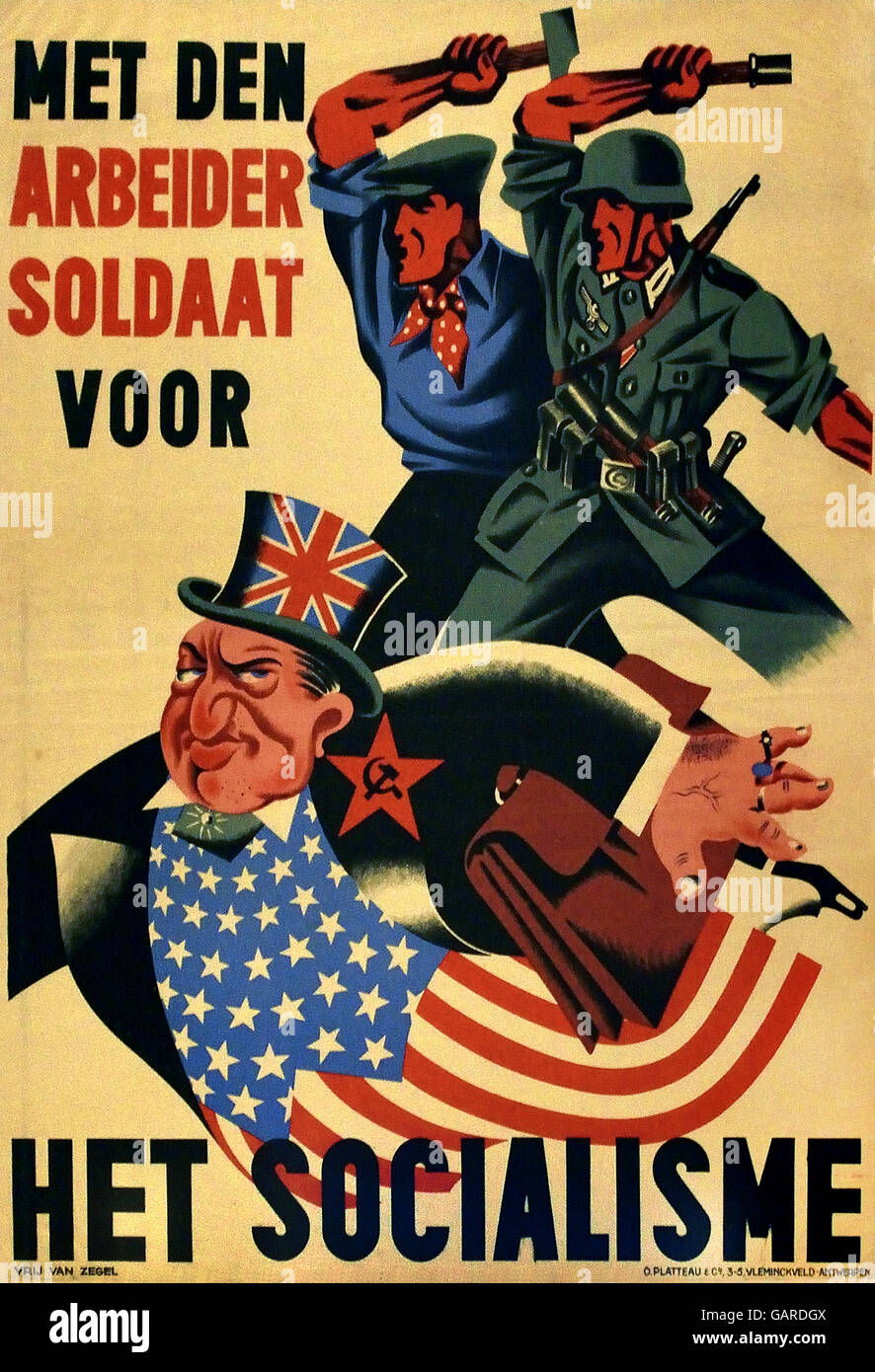 Se reunió den Arbeider soldaat voor het Socialisme - el trabajador soldado para el Socialismo Nacional cartel propagandístico socialista en Bélgica 1943 / 44 Belga Nazi Foto de stock