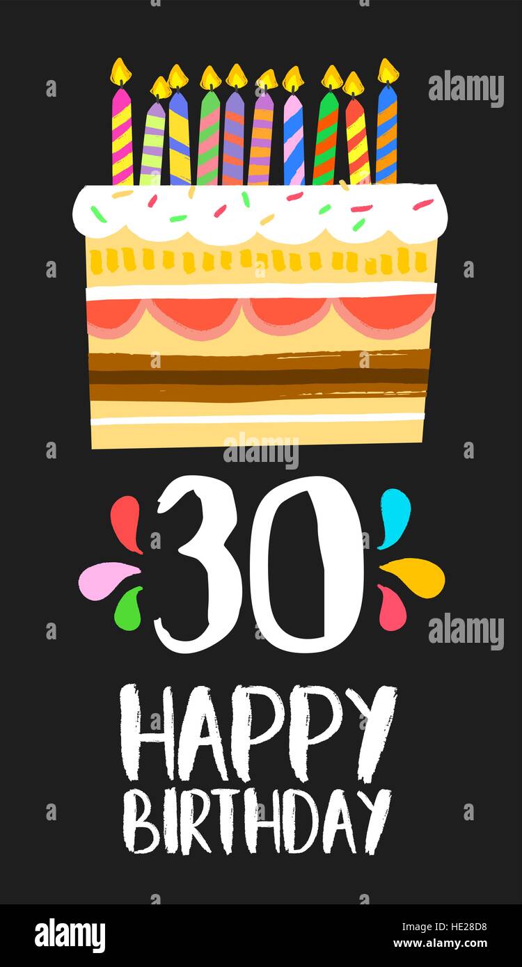 Feliz cumpleaños número 30, la operación de tarjetas de felicitación  durante treinta años en diversión estilo artístico con tarta y velas.  Invitación de aniversario, felicitaciones Imagen Vector de stock - Alamy