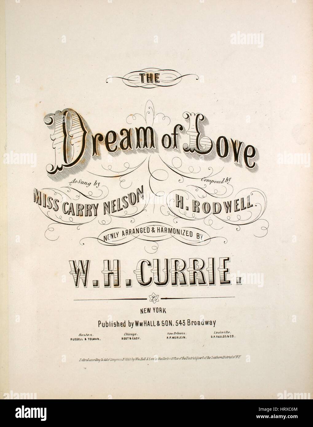 Imagen de cubierta de partituras de la canción "Sueño de amor", con notas  de autoría original leyendo 'compuesto por H Rodwell recién arreglada y  armonizados por WH Currie', Estados Unidos, 1860. El