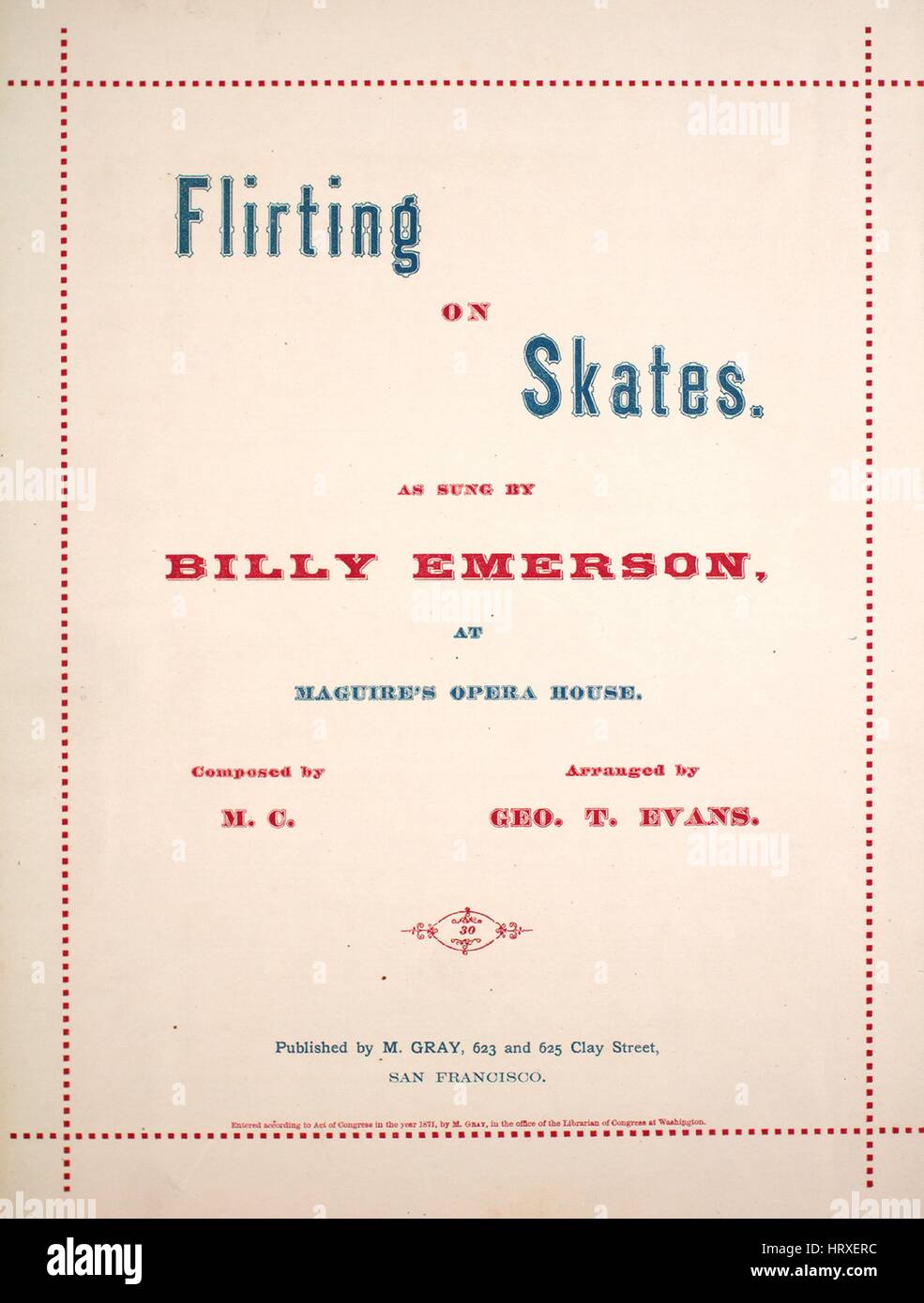 Imagen de cubierta de partituras de la canción "coqueteo sobre patines",  con notas de autoría original leyendo 'formada por Mc organizado por Geo T  Evans palabras por HPT', Estados Unidos, 1871. El