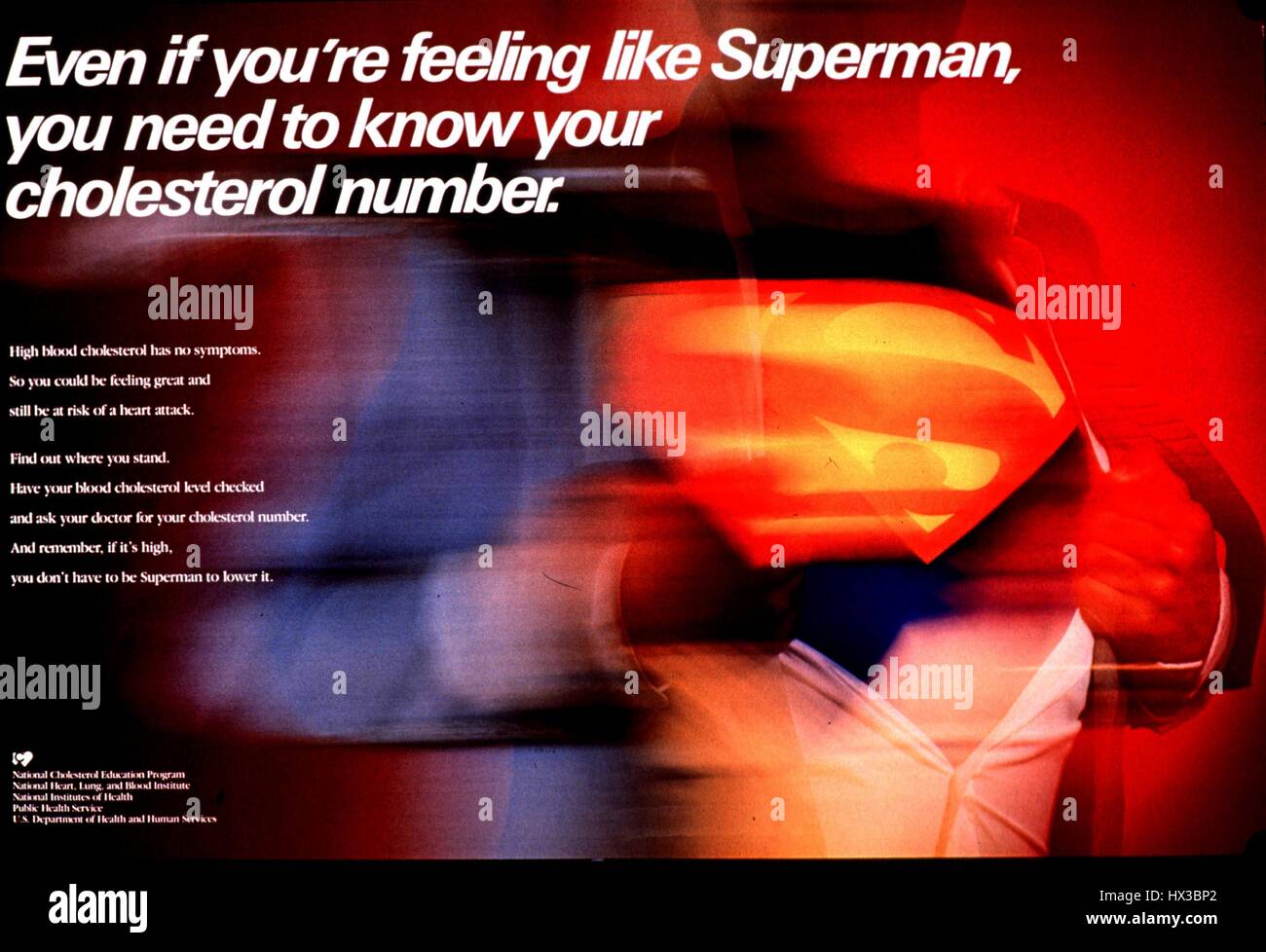 Póster publicado por el Departamento de Salud y Servicios Humanos de los Estados Unidos, mostrando a un hombre rasgando su camisa abierta para revelar una camisa 'Superman', animando a la gente a hacerse la prueba de colesterol, 1980. Cortesía de la Biblioteca Nacional de Medicina. Foto de stock