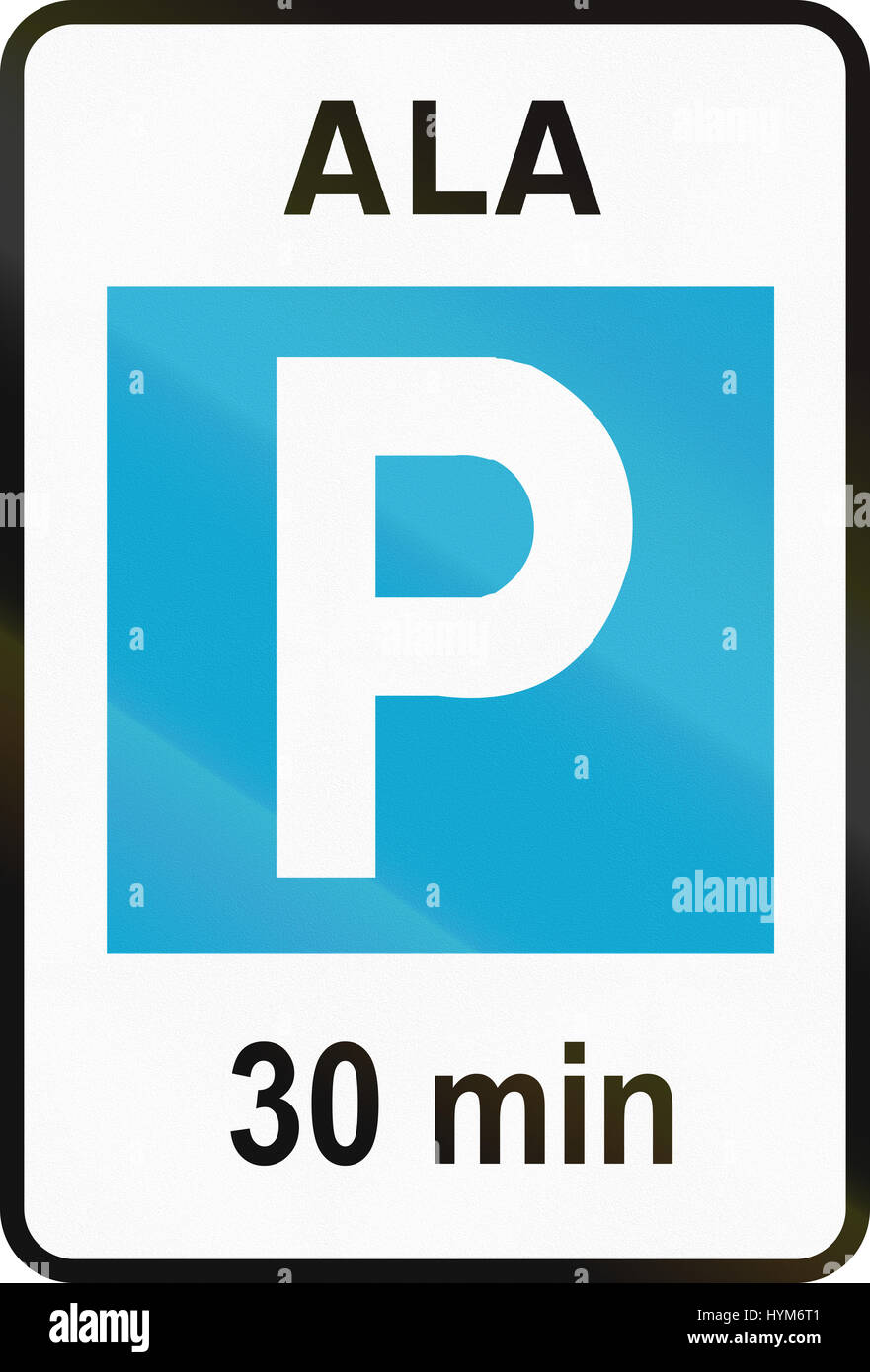 Señal de carretera utilizados en Estonia - 30 minutos de la zona de  aparcamiento. Significa ala zona Fotografía de stock - Alamy