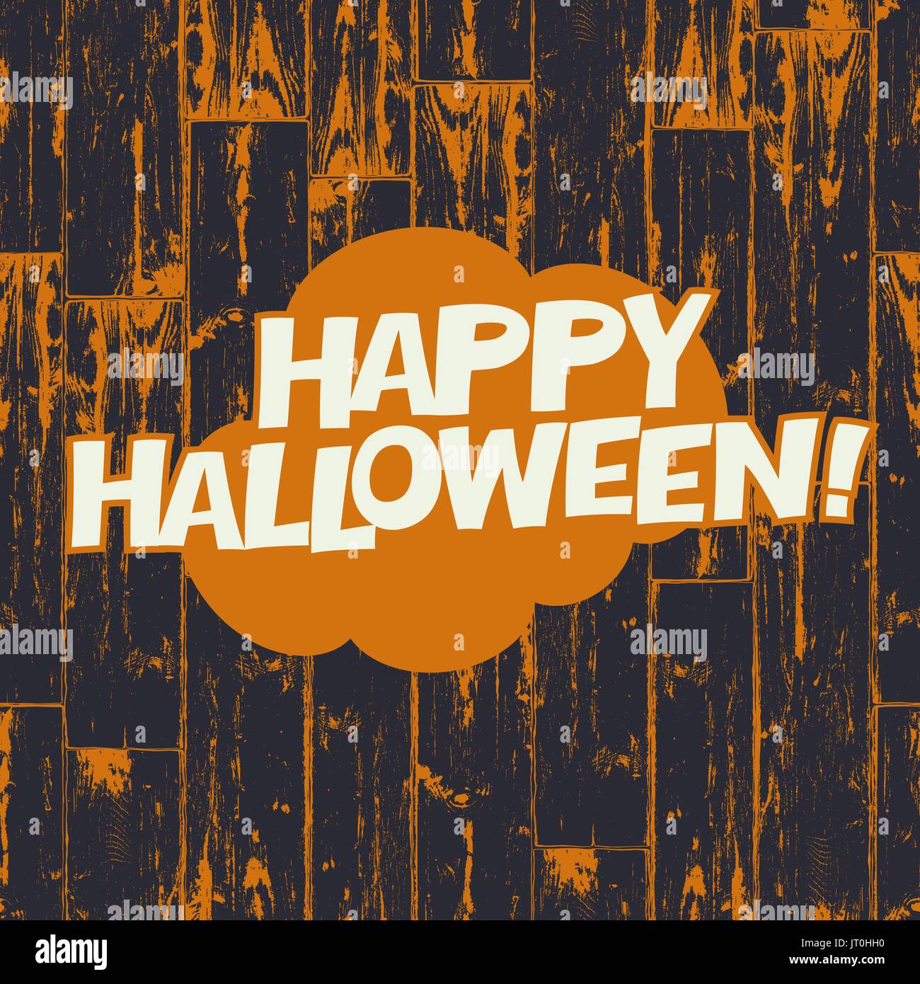 Feliz Halloween saludos en madera negra y fondo naranja. El 31 de octubre de fondo de vacaciones. Fiesta de Halloween diseño de postal Ilustración del Vector