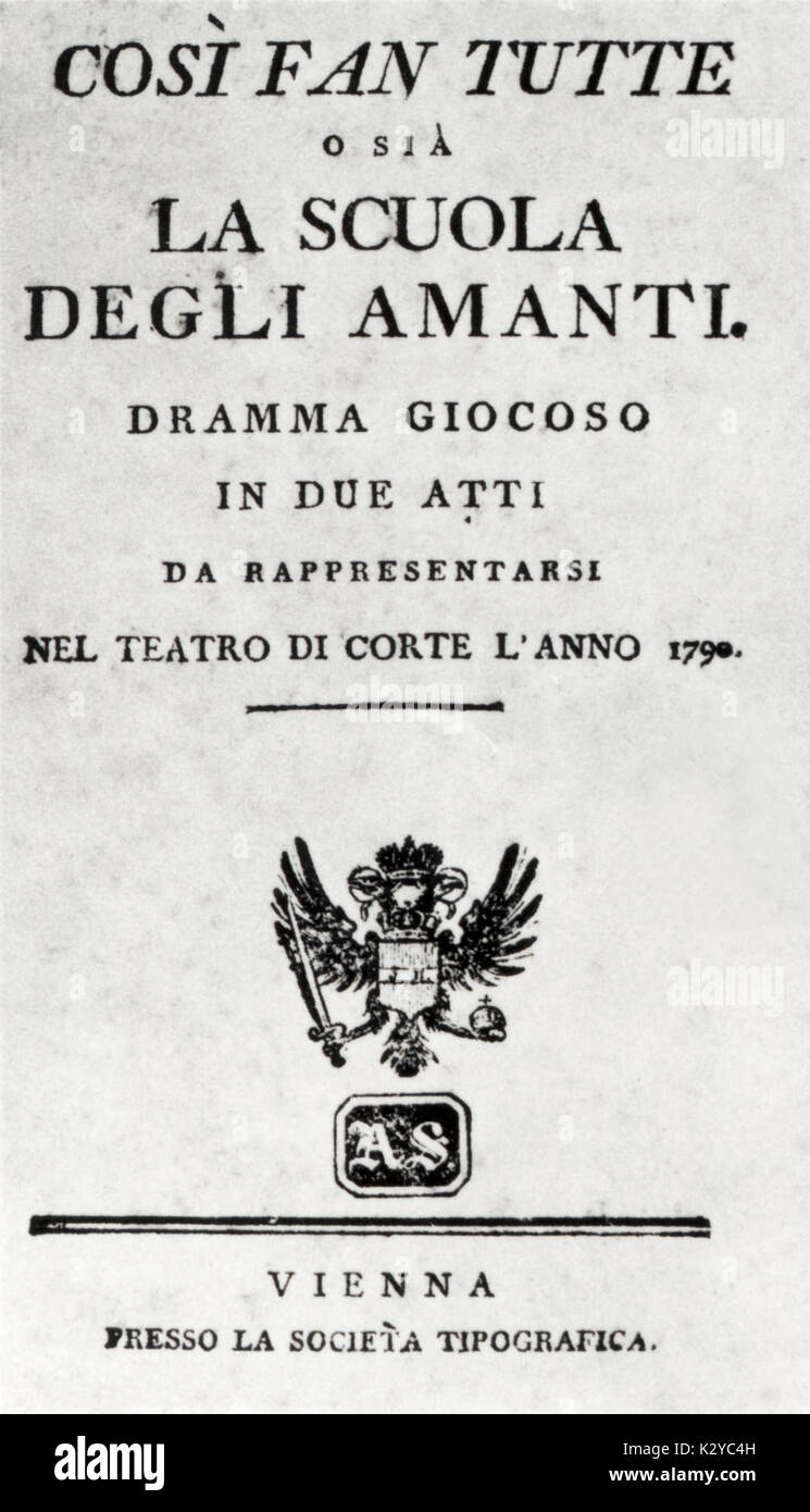 MOZART Cosi Fan Tutte página de título de la edición original del libreto  de Lorenzo da Ponte compositor austríaco,1756-1791 Fotografía de stock -  Alamy