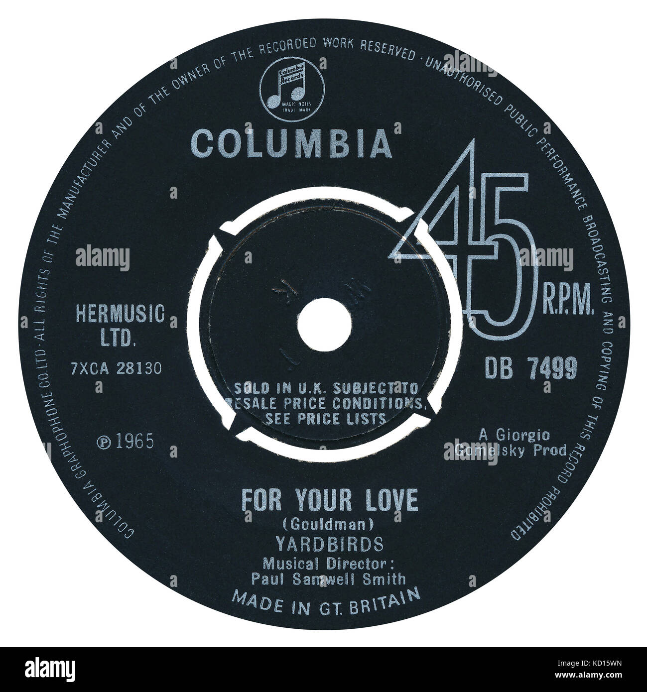 45 RPM 7" para el sello discográfico británico Yardbirds solo por tu amor  en el sello Columbia en 1965. Escrito por Graham Gouldman (más tarde en  10cc), organizados por Paul Samwell-Smith y