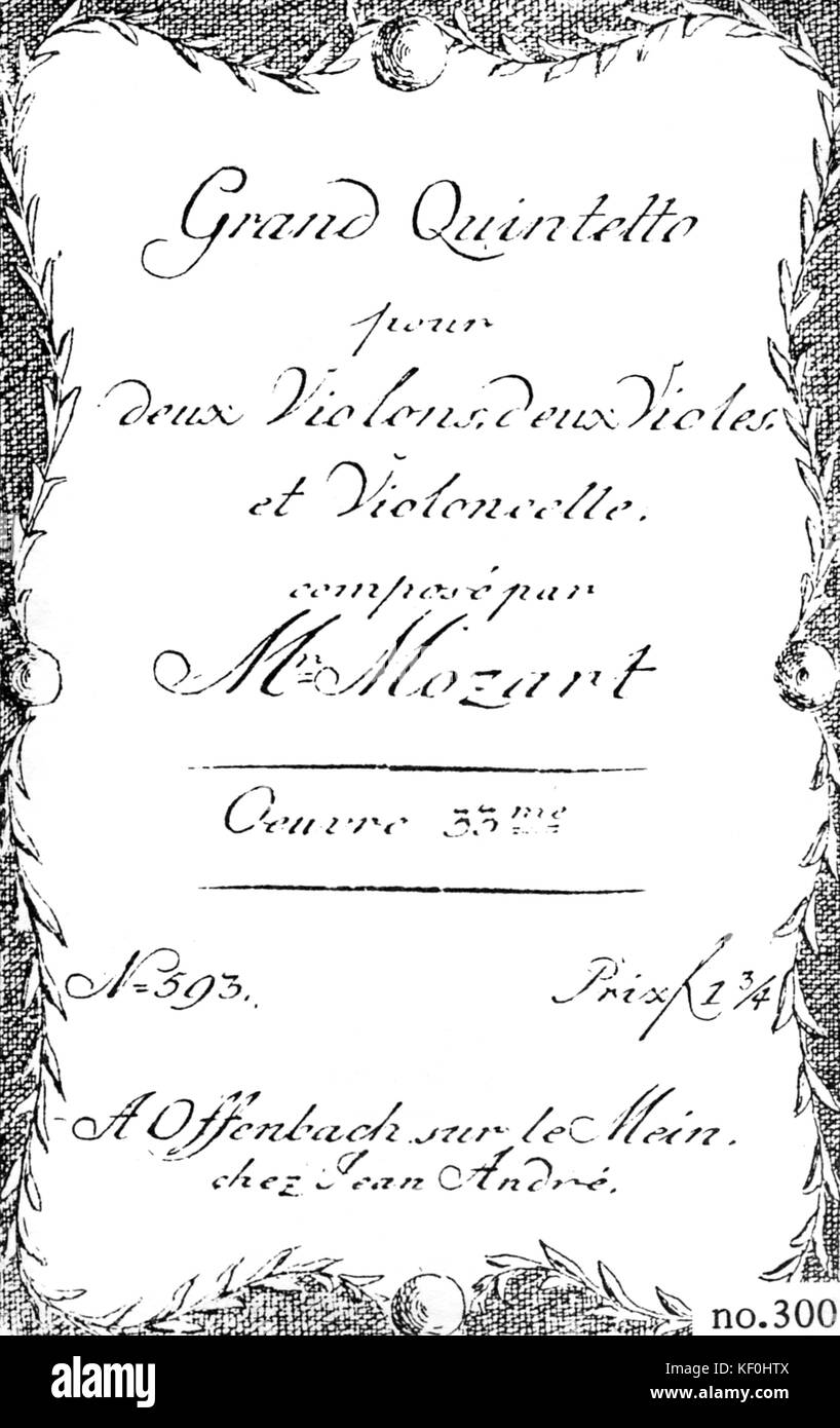 Mozart 's 'Grand Quintetto pour deux Violons, Deux Violes, et Violoncelle' (gran quinteto para dos violines, dos violas y un cello). Frontispicio. Wolfgang Amadeus Mozart, compositor austríaco, el 27 de enero de 1756 - 5 de diciembre de 1791. Foto de stock