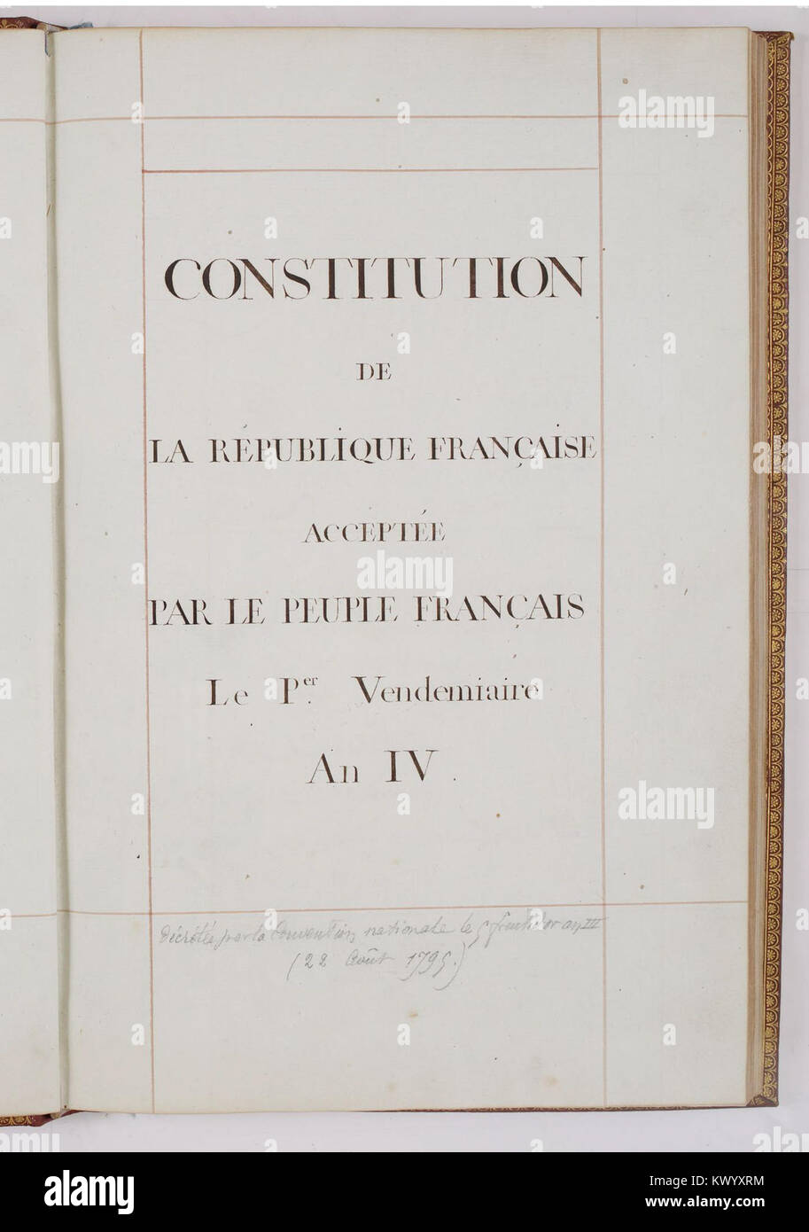 Minuto originale de la Constitución de l'an III, décrétée le 5 fructidor  III (un 22 août 1795). Página de título - Archives Nationales - AE-I-10-12  Fotografía de stock - Alamy