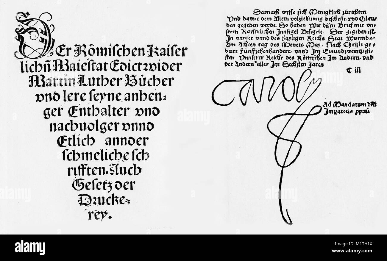 Facsímil de porciones del Edicto de Worms, perdidas, el 8 de mayo de 1521. Parte del título se muestra a la izquierda, y la declaración de clausura, con la firma del emperador Carlos está a la derecha. Foto de stock