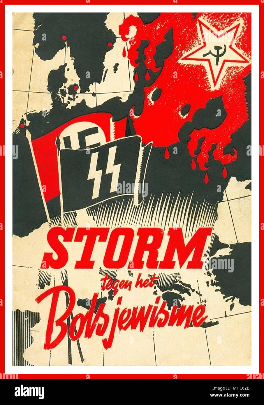 Vintage WW2 poster Nazi en la Holanda ocupada holandés carteles de propaganda Nazi 'Storm 1940-44 contra el bolchevismo'', 'Storm tegen het Bolsjewisme' cartel propagandístico HOLANDESA publicado por la revista de propaganda Nazi 'Storm SS'. Foto de stock