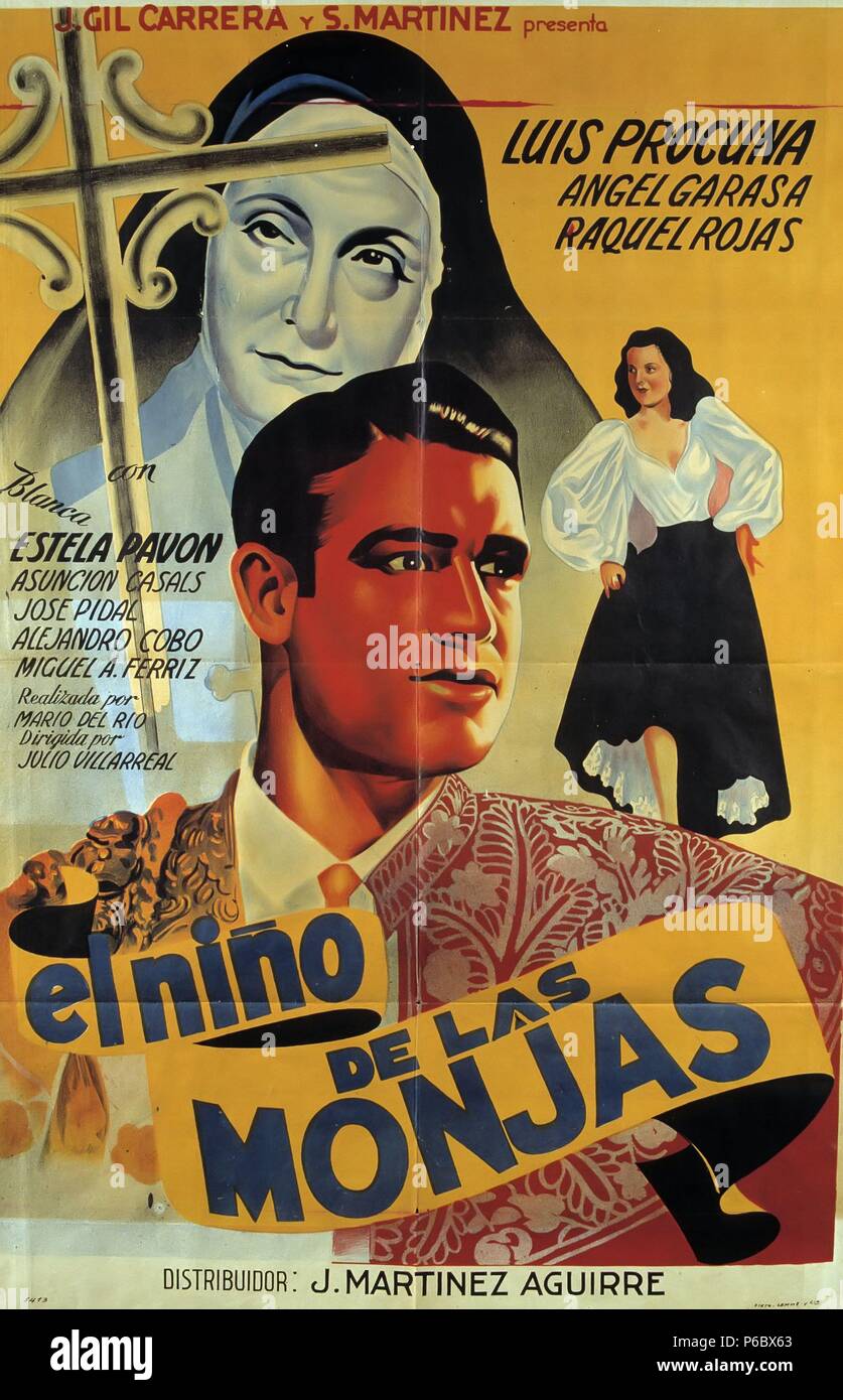 PELICULA : EL NIÑO DE LAS MONJAS , 1944. DIRECTOR : Julio Villarreal.  ACTORES: LUIS PROCUNA Fotografía de stock - Alamy