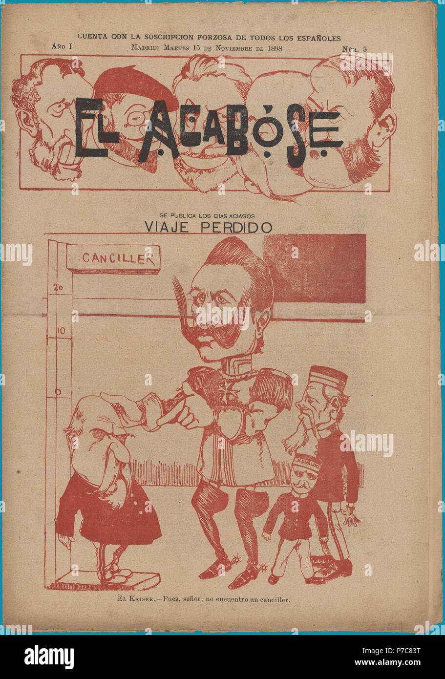 Portada de la revista satírica El Acabóse. El Kaiser, Guillermo II de Alemania, buscando canciller. Madrid, noviembre de 1898. Foto de stock